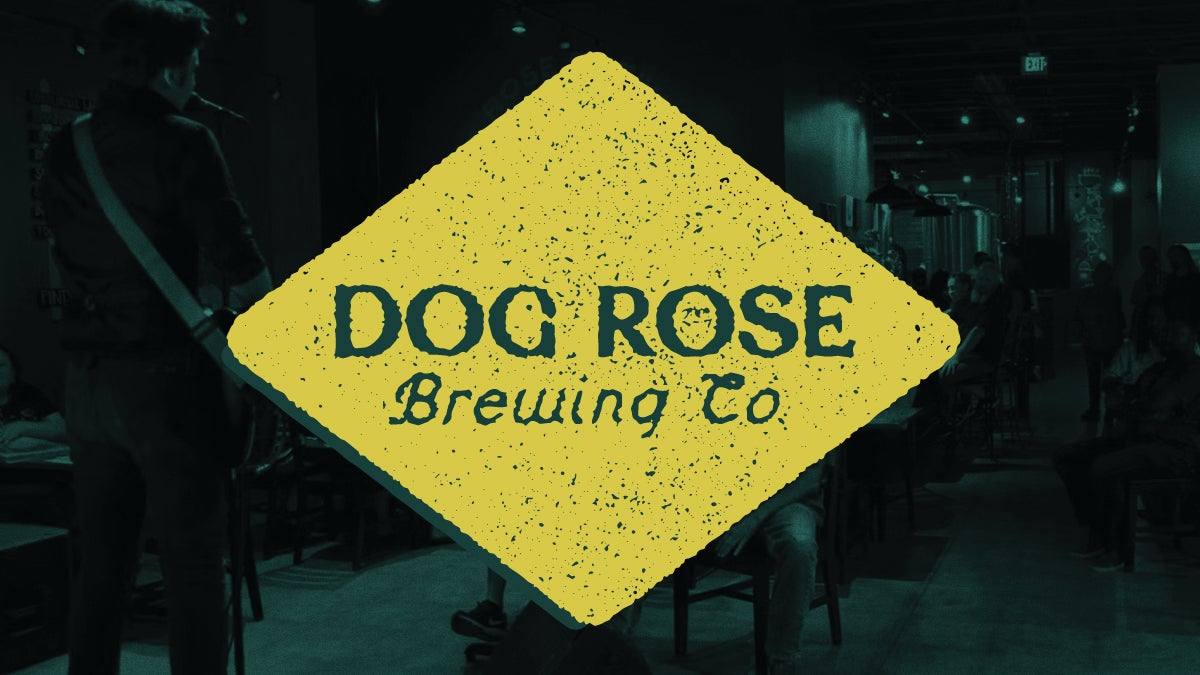 Weekend One at Dog Rose Brewing Co.